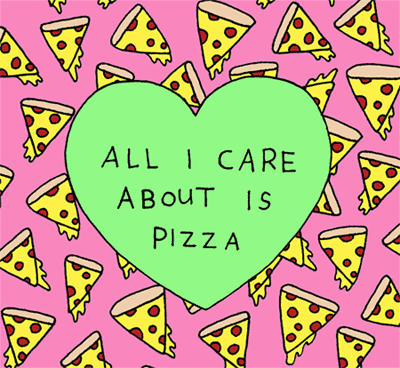 all-care-about-is-pizza-gif.gif